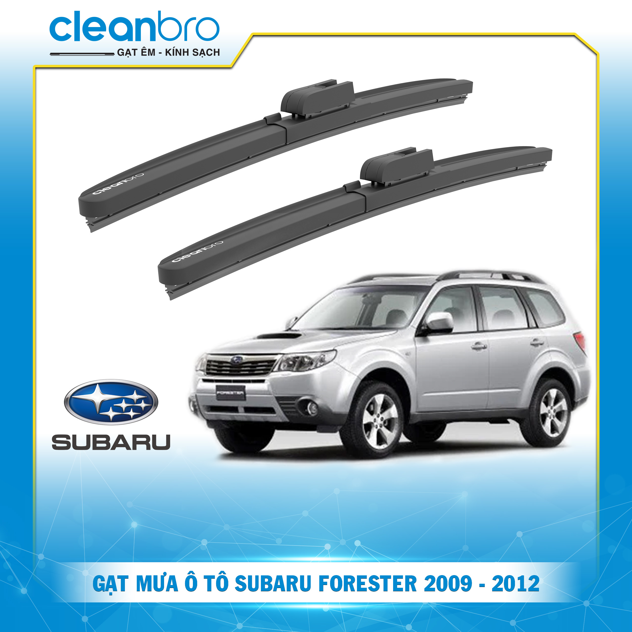 Gạt mưa ô tô hiệu ứng lá sen Subaru Forester [2009-2012]